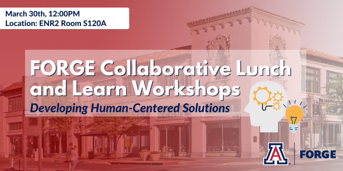 FORGE Collaborative Lunch and Learn Workshops