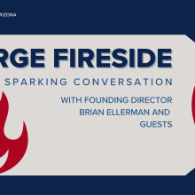 FORGE Fireside sparking conversation with Brian Ellerman and guests, image of flames, picture of brian ellerman