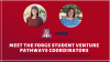 Meet the FORGE Student Venture Pathways Coordinators - Julie and Kelly.
